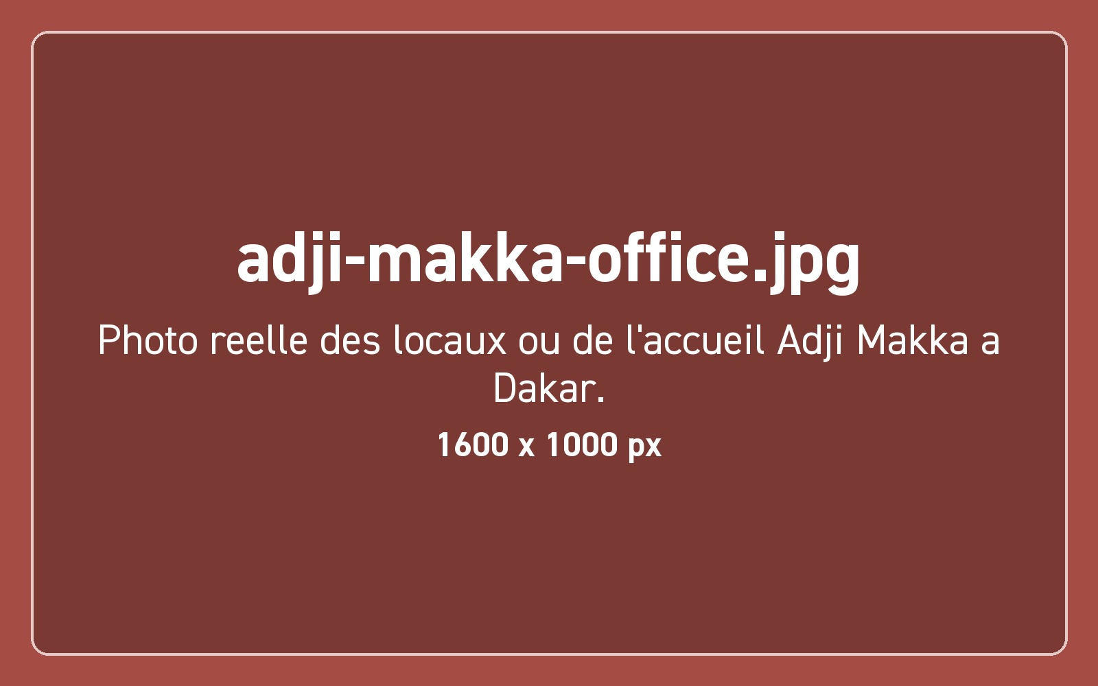 Locaux de l'agence Adji Makka à Dakar